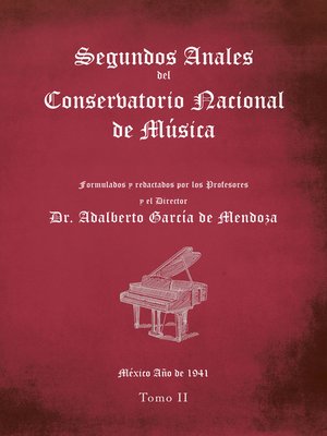 cover image of Segundos Anales Del Conservatorio Nacional De Música